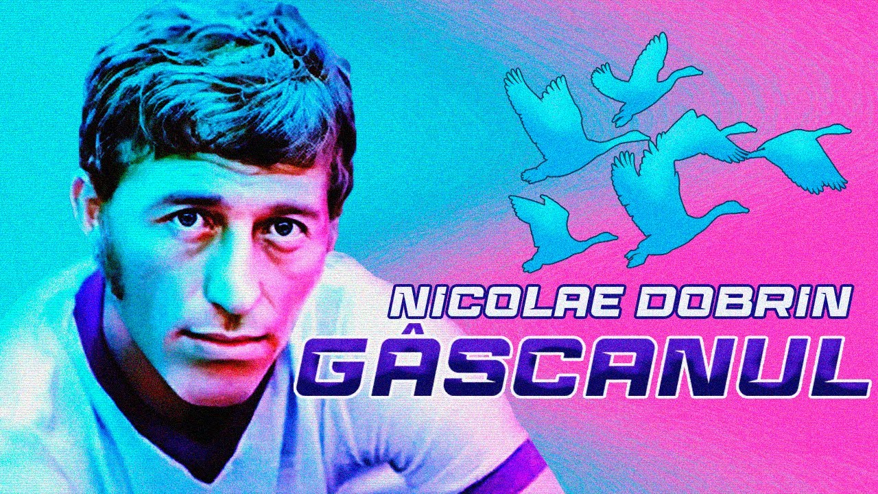 NICOLAE DOBRIN. Cel mai mare fotbalist român?