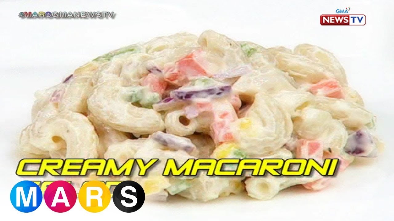Mars: Creamy Macaroni Salad recipe | Mars Masarap
