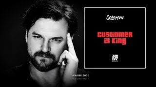 Solomun - Customer Is King