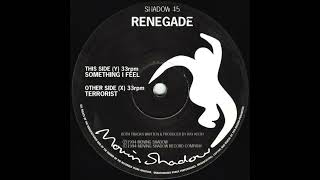 The Renegade - Terrorist [1994]