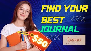 Easy Journal Selection and Scopus Publishing Support for Your Article