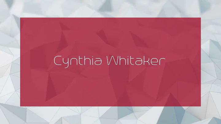 Cynthia Whitaker - appearance