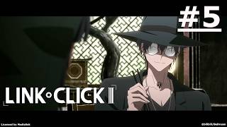 LINK CLICK 3 #5 (ENG sub)【Ani-Mi Asia】