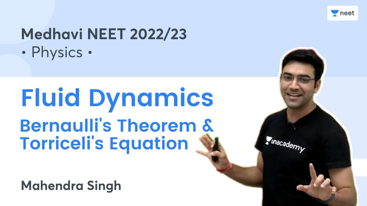 Fluid Dynamics | Bernaulli's Theorem & Torriceli's Equation | Medhavi NEET 2022/23 | Mahendra Singh