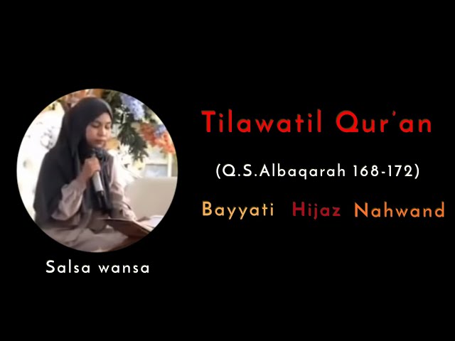 TILAWAH VIRAL TERBARU ! Salsa wansa (Q.S.Albaqarah 168-172) class=