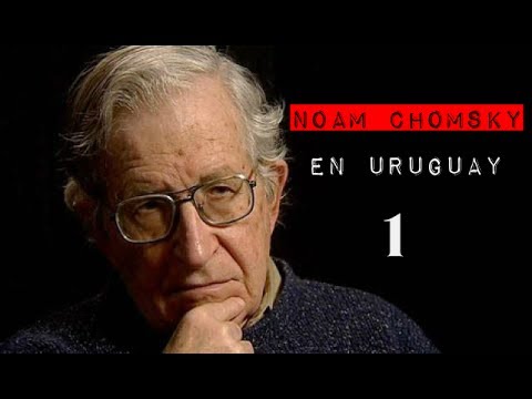 Noam Chomsky en Uruguay 2017-  parte 1