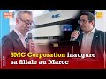 Industrie smc corporation inaugure sa filiale au maroc