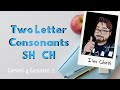 Phonics for Adults: SH and CH Sounds