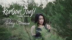 KORBAN JANJI - Reggae Version By Dhevy Geranium  - Durasi: 4:16. 