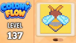 Colony Flow Level 137 walkthrough & solution Gameplay Easy