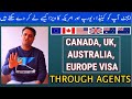 HOW AGENTS GET YOU VISA OF CANADA, EUROPE, AUSTRALIA, AND USA