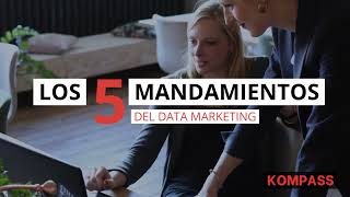 Mandamiento 1 del Data Marketing