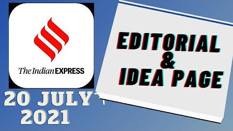 20th July 2021 | Gargi Classes Indian Express Editorial Analysis/Discussion