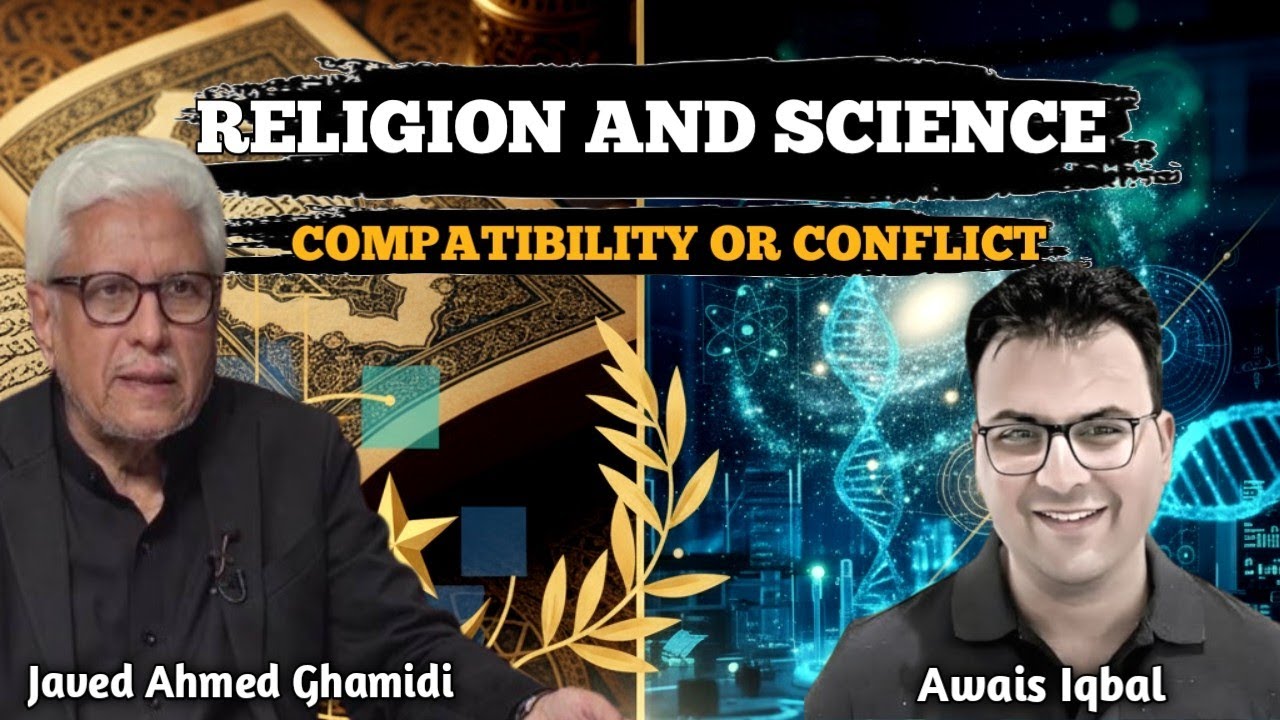 Religion and science || Javed Ahmed Ghamidi 