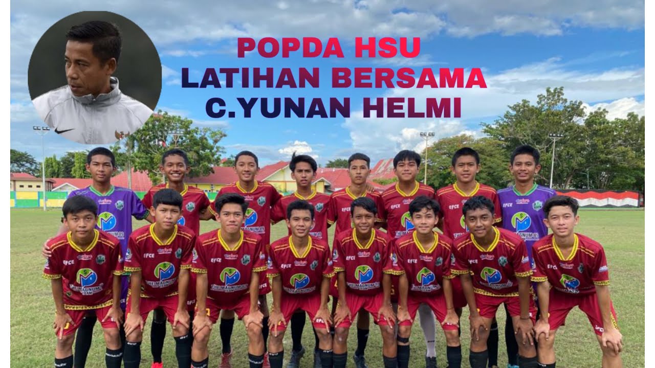 POPDA HSU LATIHAN BERSAMA COACH YUNAN HELMI YouTube