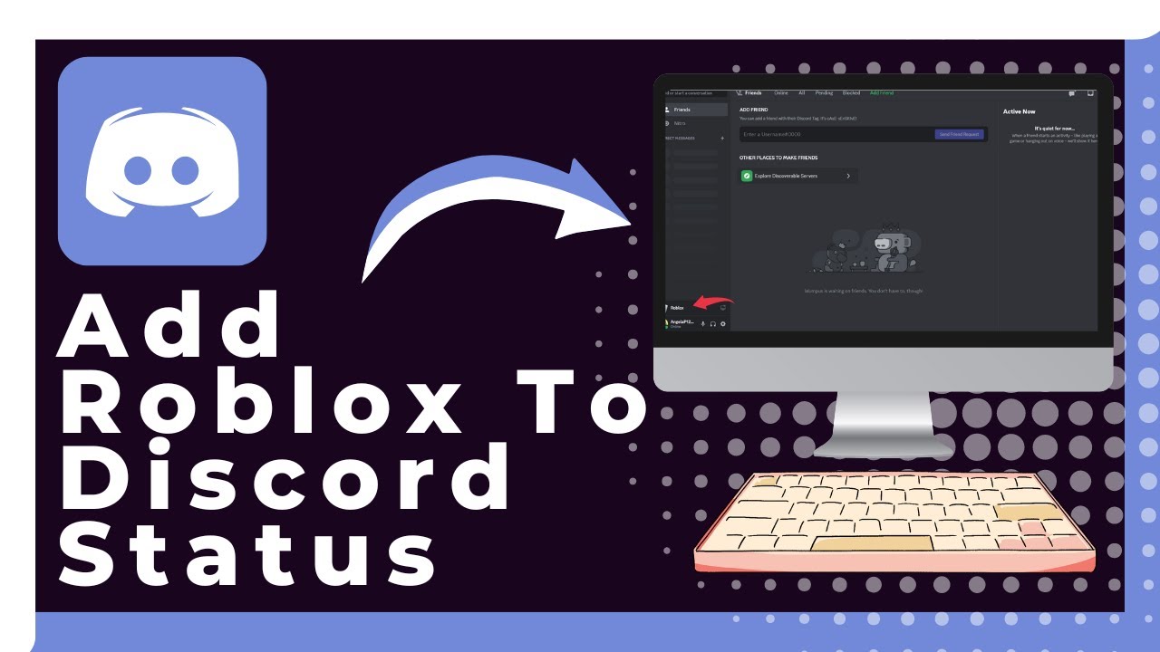 How To Add Roblox to Your Discord Status