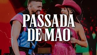 🎶mix sertanejo 2024 - Dilsinho, Ana Castela - Passada de Mão (Audio Oficial)