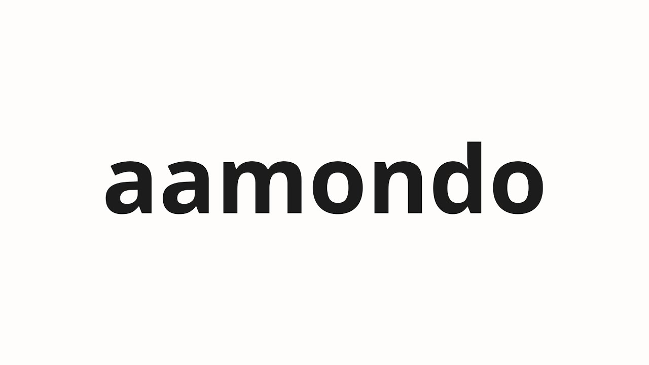 How to pronounce aamondo | アーモンド (almond in Japanese) - YouTube