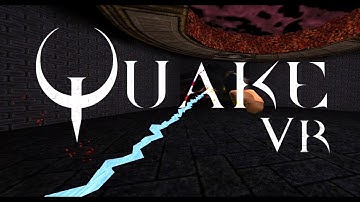 Quake VR - Release Trailer (v0.0.1)