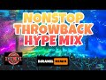 NONSTOP THROWBACK HYPE MIX | 2012 MUSIC | DJRANEL REMIX