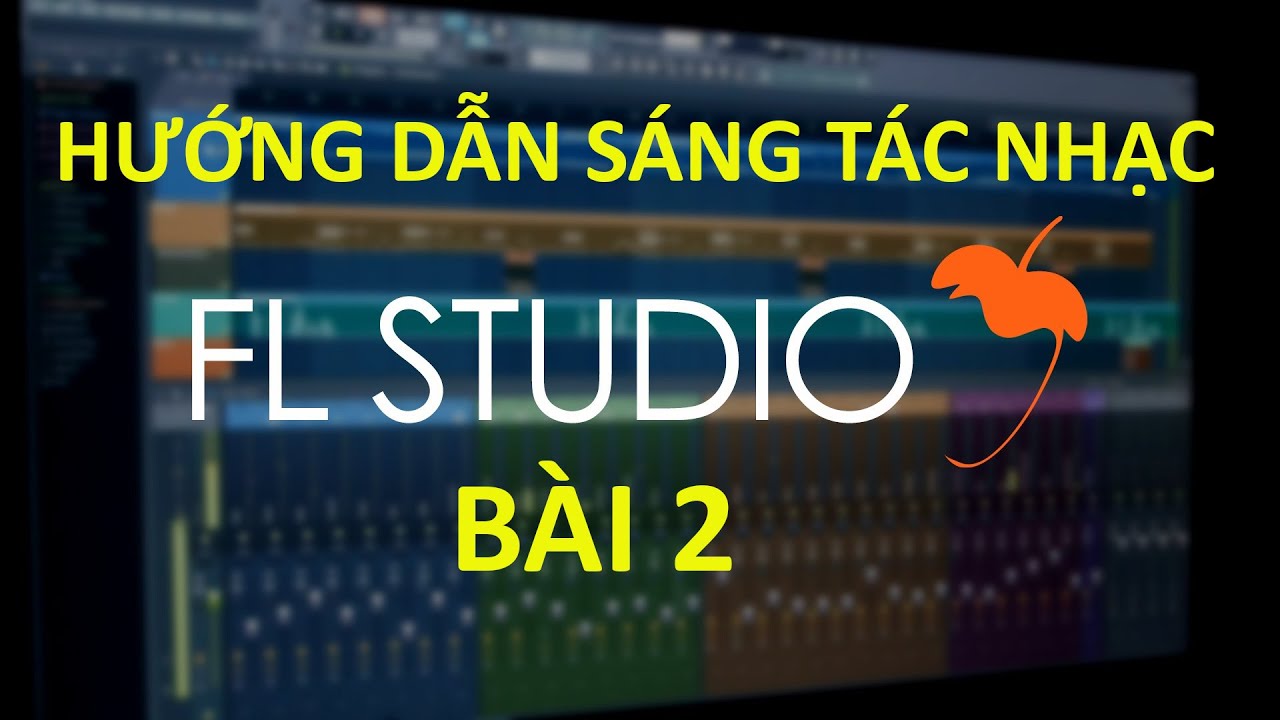 Cách Sáng Tác Nhạc - BÀI 2 - Học Hòa Âm Phối Khí
