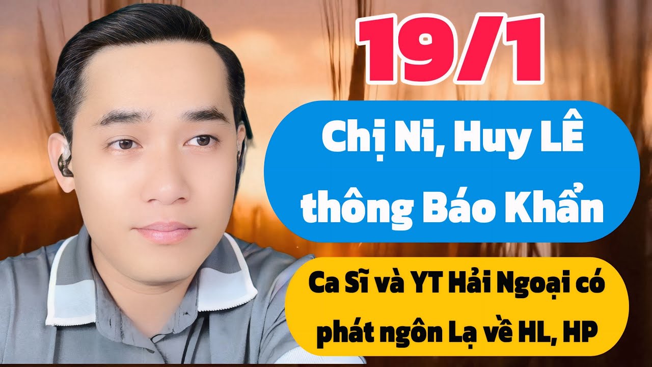 Chị Ni, Bầu Show Huy LÊ THÔNG BÁO KHẨN