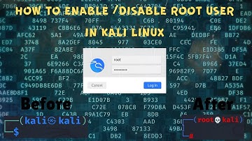 How To Enable Or Disable Root User In Kali Linux