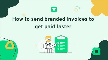 "6. How to send branded invoices with Thriday to get paid faster"