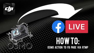 Streaming Live from DJI Osmo Action to a FB Page