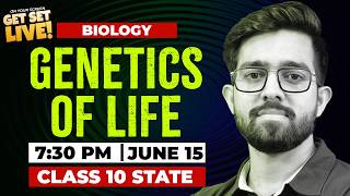 🔴 LIVE | Genetics of Life | Class 10 State Board Biology | Get Set Live