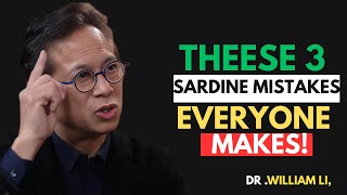You’re Eating Sardines WRONG – Fix This! 🐠 ||DR.WILLIAM LI