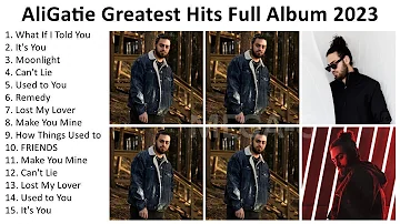 A l i G a t i e 2023 - Greatest Hits, Full Album, Best Songs