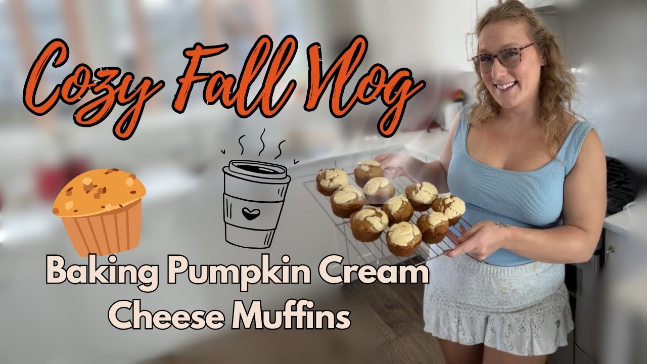 Cozy Fall Vlog 🍁 Baking Starbucks Pumpkin Cream Cheese Muffin Dupe
