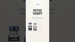 Peptide Therapy at Axiom Healthspan #shorts