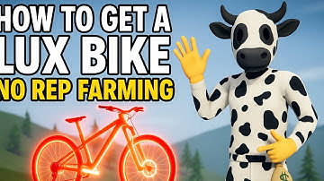 How to Get A LUX BIKE No Rep Farming in Descenders S1 Ep1