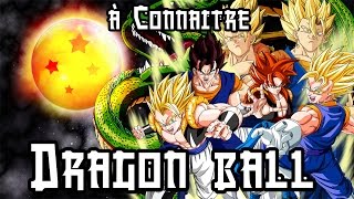 à Connaitre - DragonBall