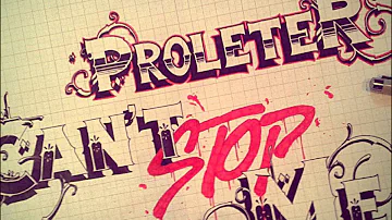 ProleteR - Can't stop me