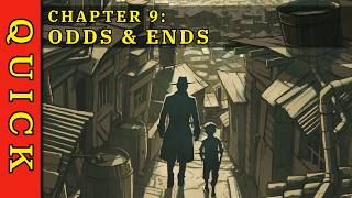 Chapter 9: Odds & Ends | QUICK by Jimmy Dantes (Fantasy Audiobook)