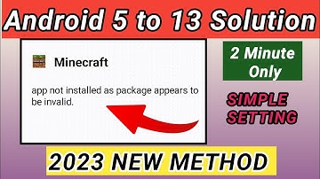 💯 working ✅ how to fix app not installed as package appears to be invalid minecraft 2023 in English