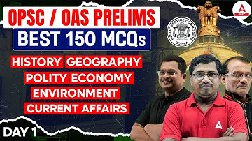OAS Exam Preparation | Top 150 MCQs for OPSC OCS Prelims 2024 | All Subjects | Day 1
