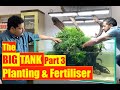 The Big Tank | Making a 1000 litre Aquarium | Mayur dev Tips | 4x4x2ft  Nature Aquarium PLANTING !