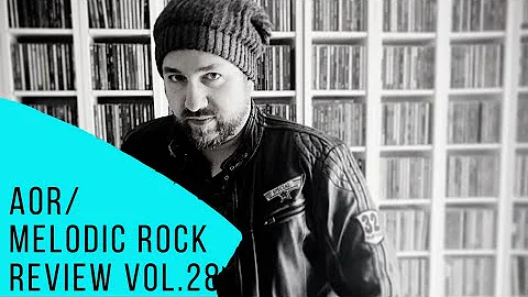 AOR/Melodic Rock Vol.28  Reviews, Raritten, Tipps ...