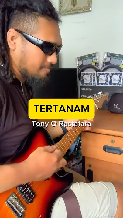 TERTANAM - TONY Q RASTAFARA (GUITAR COVER) Part1 #reggae #cover #tonyqrastafara #tutorial #gitar