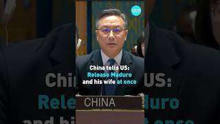 China tells US - Release Maduro and his wife at once