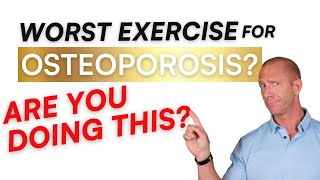 The Worst Exercise For Your Bones!