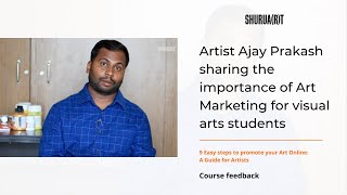 Artist Ajay Prakash sharing the importance of Art Marketing for Visual Arts Students