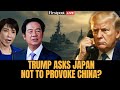 LIVE: Trump Advises Japan's Takaichi Not To Provoke China Over Taiwan | Firstpost America | N18G