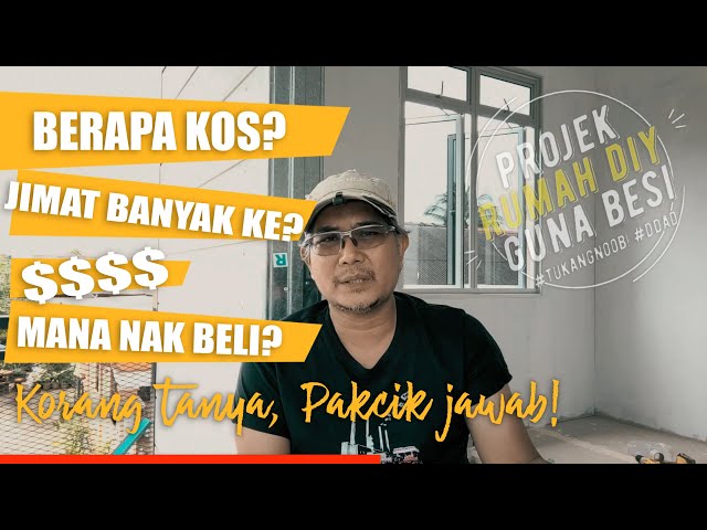 #35 Rangkuman Soalan Lazim tentang Projek Rumah DIY Guna Besi dan Cement Board class=