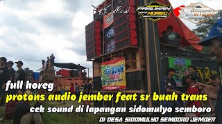 protons audio sudah ready 🔥di lapangan sidomulyo semboro jember ‼️