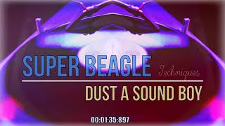 Super Beagle - Dust A Sound Boy (Stalag Riddim) Resimi